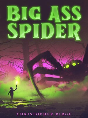 cover image of Big Ass Spider